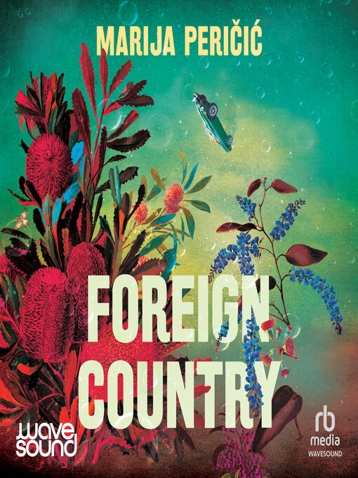 Title details for Foreign Country by Marija Peričić - Available
